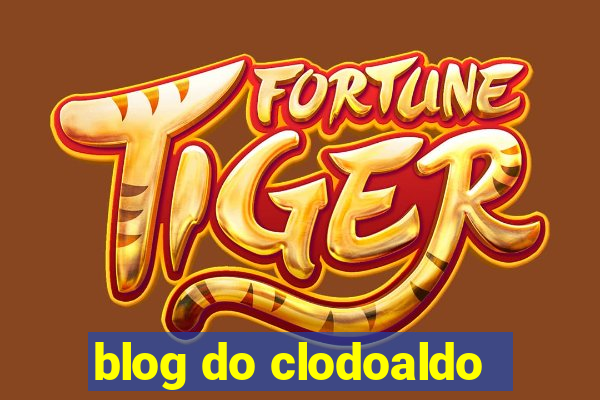 blog do clodoaldo